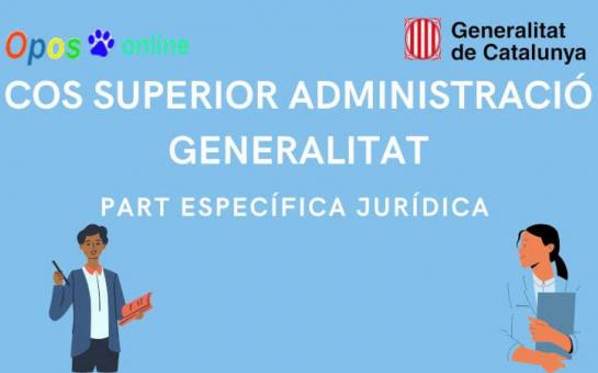 CSAG-EJ - Cos Superior Generalitat, part específica Jurídica - NOU TEMARI JULIOL 2022